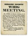 (NEW JERSEY.) Pair of unrecorded Whig Party broadsides.